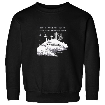 Discover Christian Halloween   Fear No Evil Sweatshirts