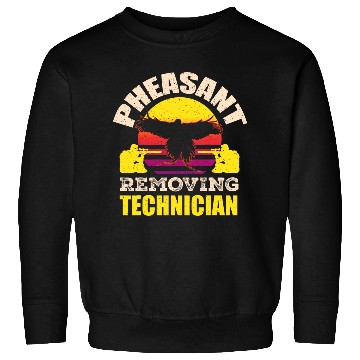 Discover Pheasant Hunting Season Bird Hunter Removing Technician Sweatshirts