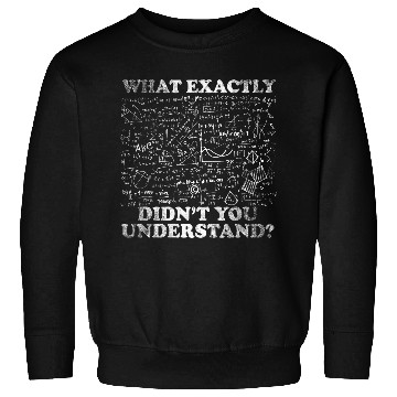 Discover Funny Science Physics Math Mathematics Formulas Sweatshirts