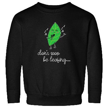 Discover Lacrosse Gift Gardening Herb Dont Stop Beleafing Pun Sweatshirts