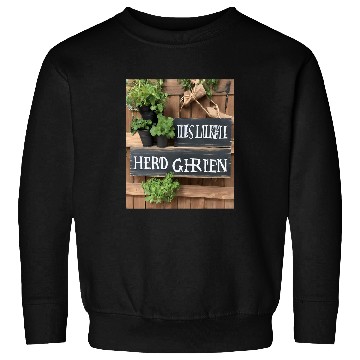 Discover Wooden Signs Herb Garden Sweatshirts