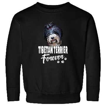 Discover Dogs 365 Tibetan Terrier Forever Cute Dog Lover Gift Sweatshirts