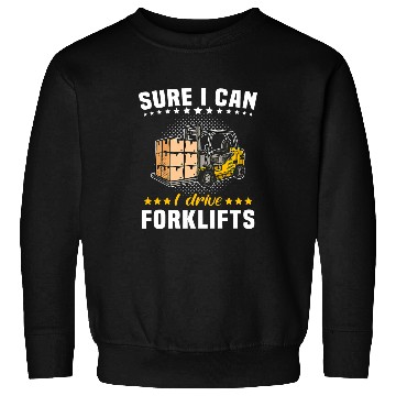Discover Forklift Driver Forklift Operator 21 Sweatshirts