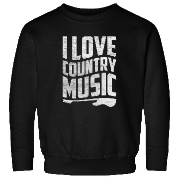 Discover I Love Country Music 4 Sweatshirts