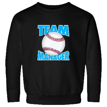 Discover Baseball Team Manager Softball Team Manager Sweatshirts