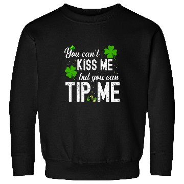 Discover Funny St Patricks Day Waitress Bartender Waiter Tips 22 Sweatshirts