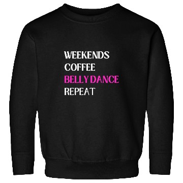 Discover Belly Dancing Dancer Dance Hip Tribal Shimmy Coffee Lover Sweatshirts