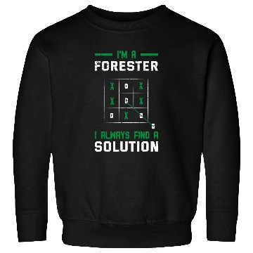Discover Forester Tree Farmer Forest Manager Forestry TicTacToe Sweatshirts