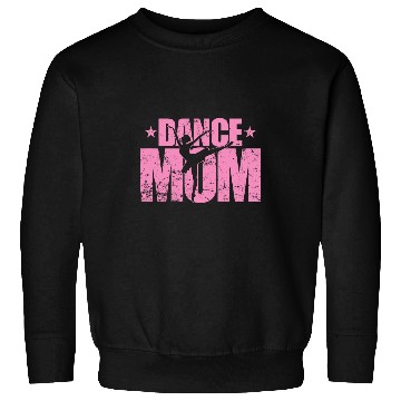 Discover Ballet Dance Mom Sweatshirts