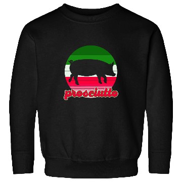 Discover Prosciutto Pig Walking Towards My Happy Belly Sweatshirts