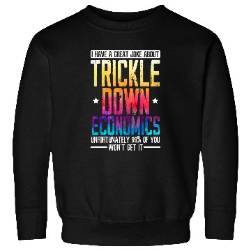 Discover Economist Economics Teacher Job Profession Economy 2 Sweatshirts