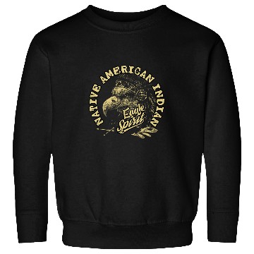 Discover Eagle Spirit Native American Indian Sweatshirts