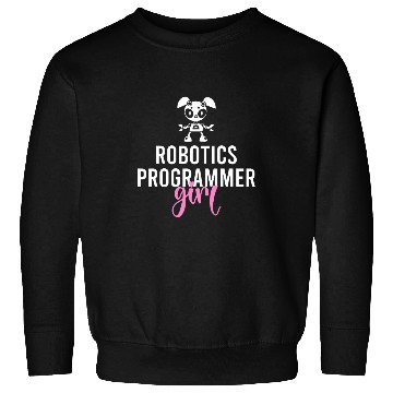 Discover Robotics Programmer Girl Machine Learning Computing Lover Sweatshirts