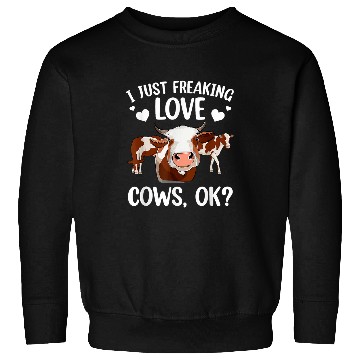 Discover Cow Lover Farmer I Just Freaking Love Cows Ok Sweatshirts