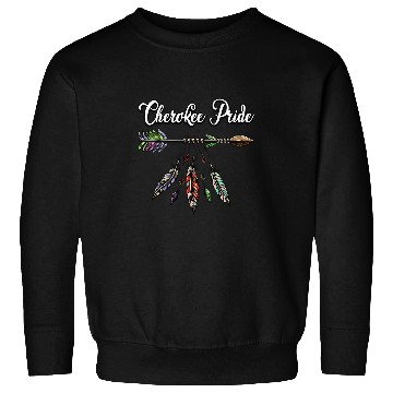 Discover Cherokee Pride Feathers Native American Sweatshirts