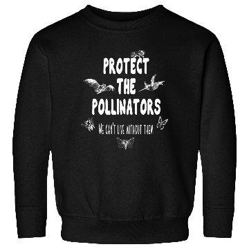 Discover Protect the Pollinators Butterfly Bat Bees Moth Nature Gift Sweatshirts