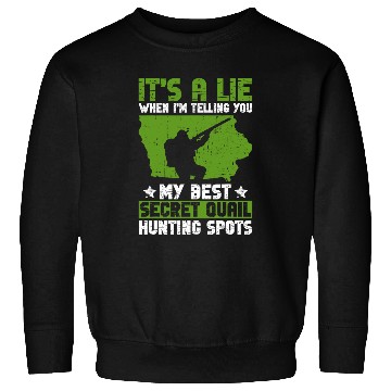 Discover Quail Hunter And Upland Game Bird Hunting Sweatshirts