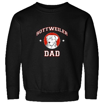 Discover Dog Rottweiler Dad Dog Father Sweatshirts