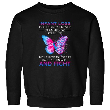Discover Infant Loss Is A Journey I Never Planned Butterfly Sweatshirts