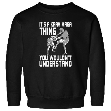 Discover Great Krav Maga Quote Israel Self Defense Martial Arts Sweatshirts