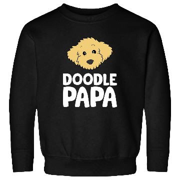 Discover Goldendoodle Dad Labradoodle Dad Doodle Papa Sweatshirts