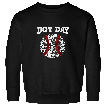 Discover Happy International Dot Day Baseball Dot Day Sports Sweatshirts