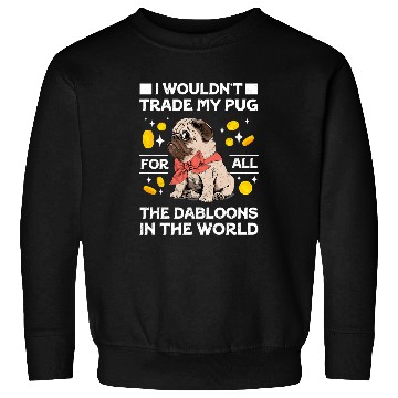 Discover Funny Dog Pug Lovers Doubloons Gold Coins Viral Cat Meme Sweatshirts
