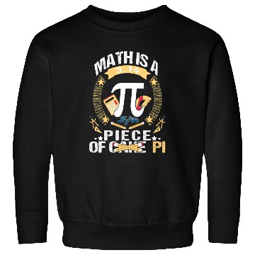 Discover Math is a Piece of Pi Day Math Teacher 3 14 Equations March Sweatshirts