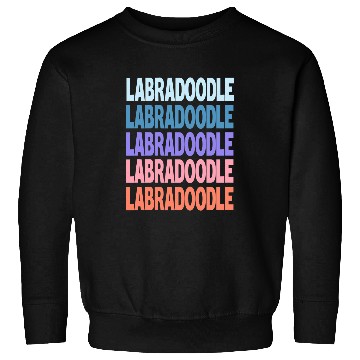 Discover Funny Modern Repeated Text Design Labradoodle Sweatshirts
