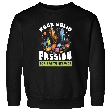 Discover Earth Science Geology Teacher Geoscience Geologist 24 Sweatshirts
