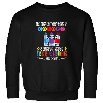 Discover Complementary Colors Always Have Nice Things To Backprint Sweatshirts