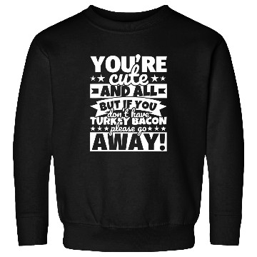 Discover Turkey bacon Lover Food Funny Sweatshirts