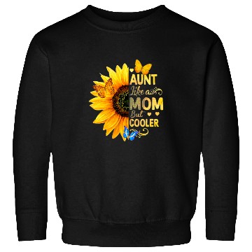 Discover Sunflower Butterfly Aunt Like A Mom But Cooler Sweatshirts