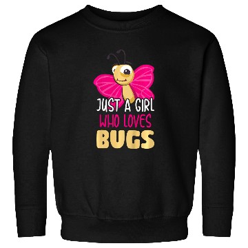 Discover Kids Bug Hunting Quote for your Bug Lover Daughter Sweatshirts