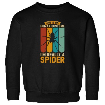 Discover This is my human costume im really a spider Sweatshirts