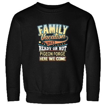 Discover Pigeon Forge Family Vacation 2bests Memories Sweatshirts