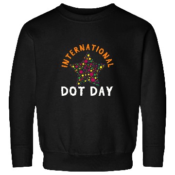 Discover Colorful Pattern Star September International Dot Day 1 Sweatshirts