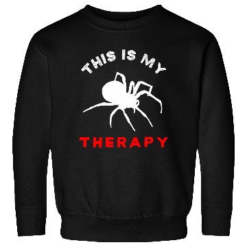 Discover This Is My Therapy Arachnophobia Spider Disgust Psychologist Sweatshirts