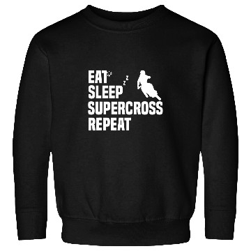 Discover Eat Sleep Supercross Repeat Motorcycle Lover Dirt Bike Fan Sweatshirts