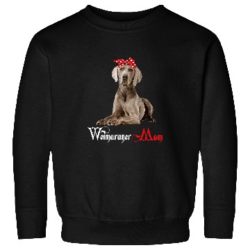 Discover dog mama puppy mom weimaraner Sweatshirts