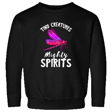Discover Tiny Creatures Mighty Spirits Nature Insect Dragonfly 21 Sweatshirts