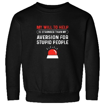 Discover Responder Paramedic Dispatch Public Safety Dispatcher Sweatshirts