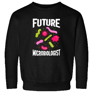 Discover Future Microbiologist Microbiology Biology Student Sweatshirts