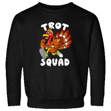 Discover Turkey Trot Squad Funny Thanksgiving Day Running Gift Sweatshirts