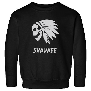 Discover Shawnee Native American Indian Born Freedom Evil Skull Sweatshirts
