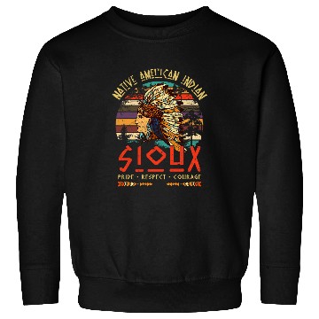 Discover Sioux Native American Indian Pride Indigenous Tribe Sweatshirts