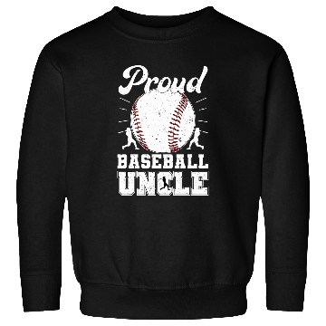 Discover Proud Baseball Uncle Of A Baseball Player Uncle Sweatshirts