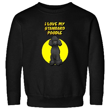 Discover I Love My Black Standard Poodle Sweatshirts