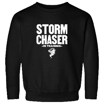 Discover Storm Chaser In Training Future Meteorologist Tornado Sweatshirts