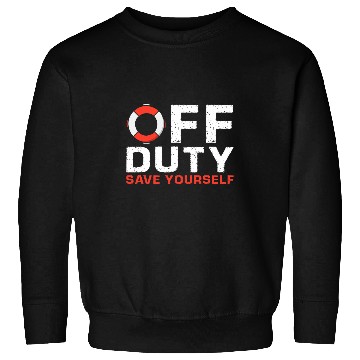 Discover Off Duty Save Yourself Lifeguard Sweatshirts